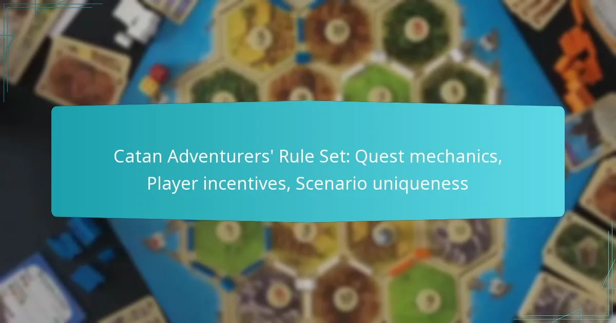 Catan Adventurers’ Rule Set: Quest mechanics, Player incentives, Scenario uniqueness