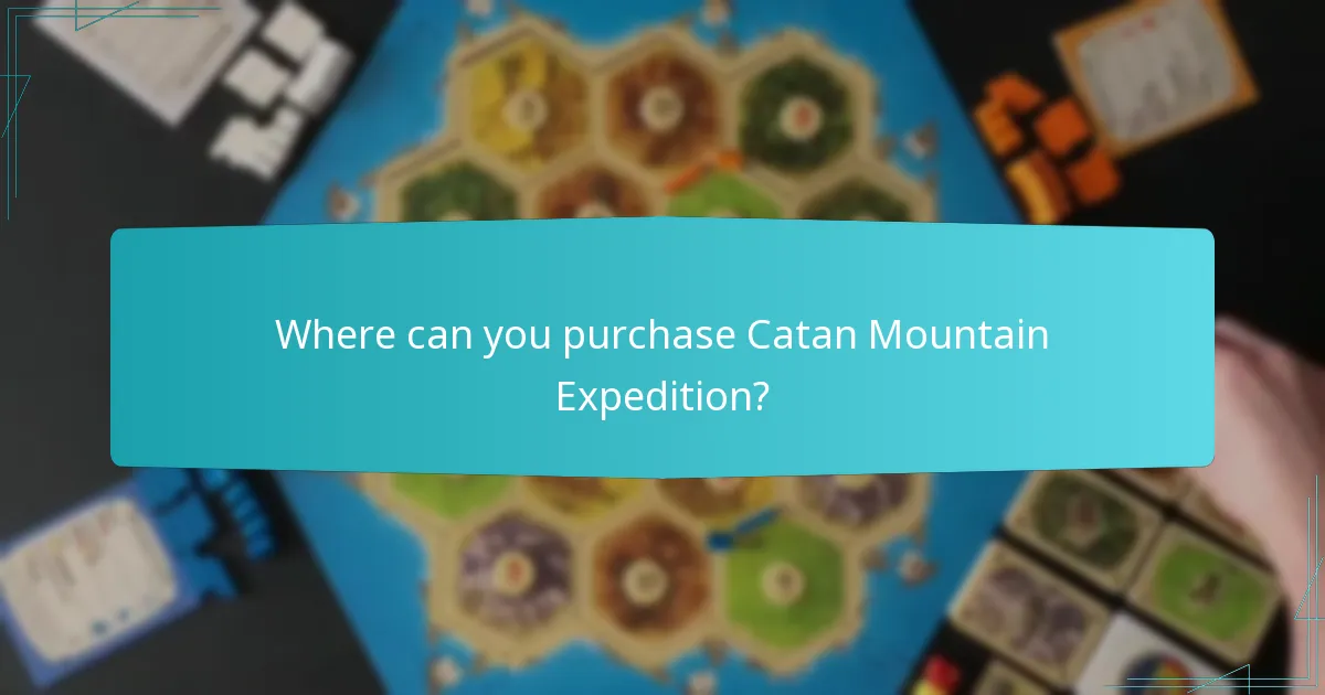 Where can you purchase Catan Mountain Expedition?